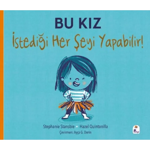 Bu Kız İstediği Her Şeyi Yapabilir!