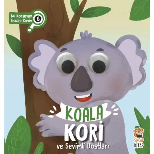 Bu Kocaman Gözler Kimin? 6 - Koala Kori ve Sevimli Dostları