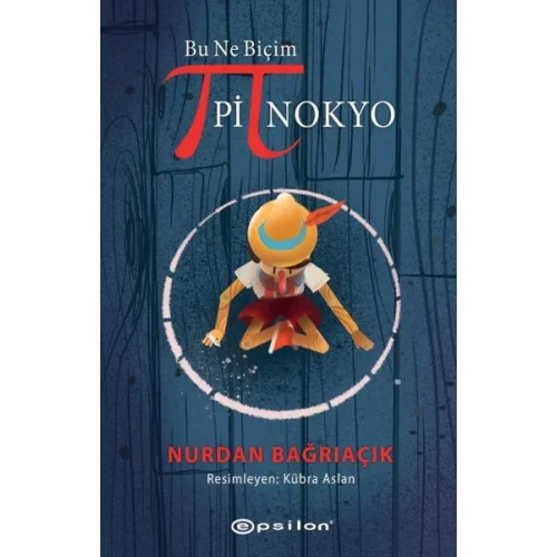 Bu Ne Biçim Pinokyo