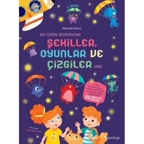 Bu Uzay Gemisinde Şekiller Oyunlar ve Çizgiler Var