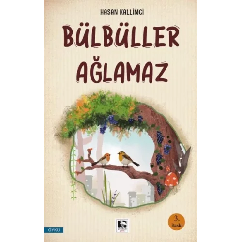 Bülbüller Ağlamaz