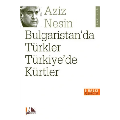 Bulgaristanda Türkler Türkiyede Kürtler