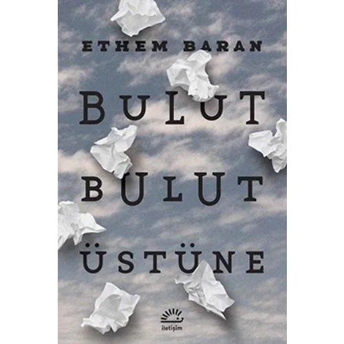 Bulut Bulut Üstüne