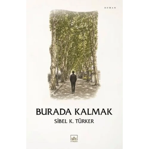 Burada Kalmak