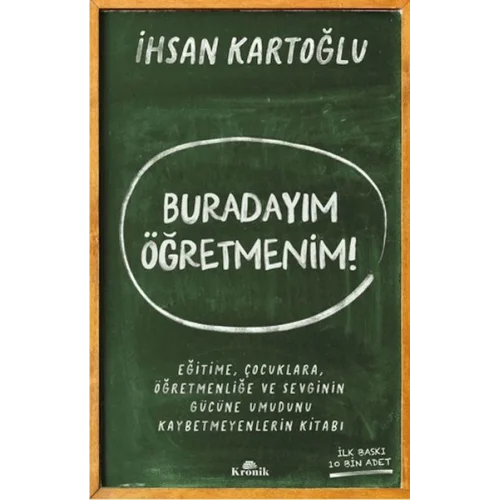Buradayım Öğretmenim!