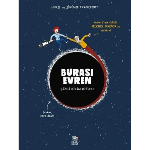Burası Evren - Çizgi Bilim Kitabı