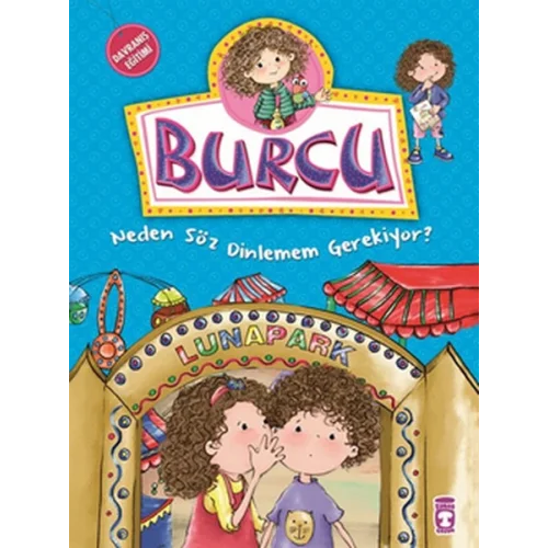 Burcu ve Ailesi - Neden Söz Dinlemem Gerekiyor?