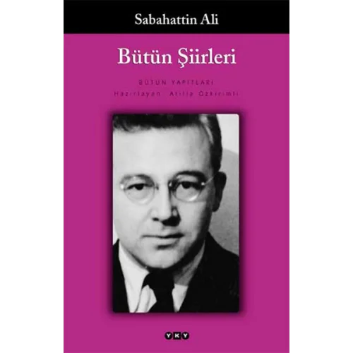 Bütün Şiirleri  Sabahattin Ali