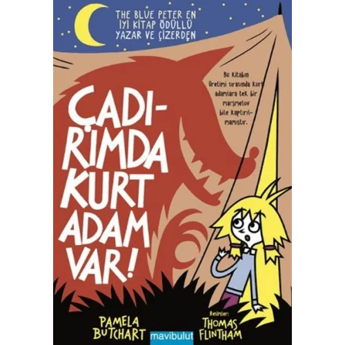 Çadırımda Kurt Adam Var