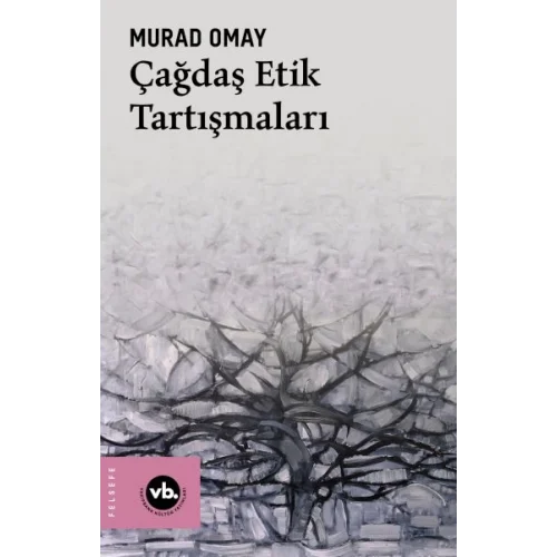 Çağdaş Etik Tartışmaları