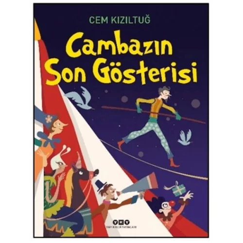 Cambazın Son Gösterisi