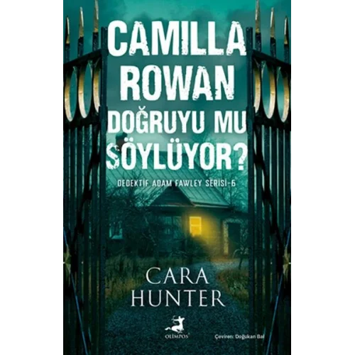 Camilla Rowan Doğruyu mu Söylüyor?