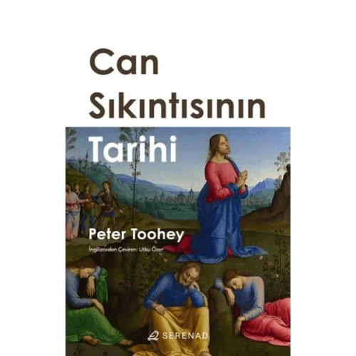 Can Sıkıntısının Tarihi