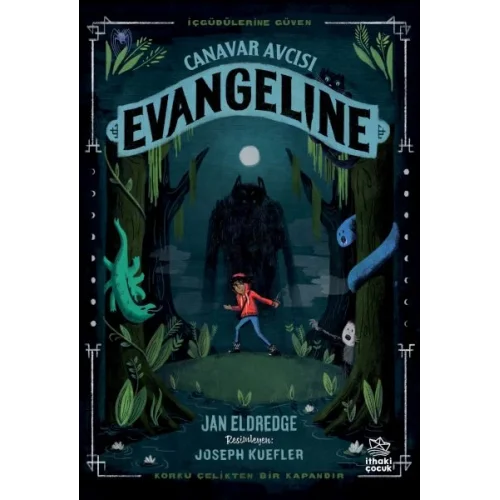 Canavar Avcısı Evangeline