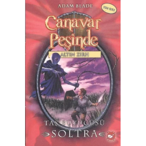 Canavar Peşinde 09 - Taş Büyücüsü Soltra