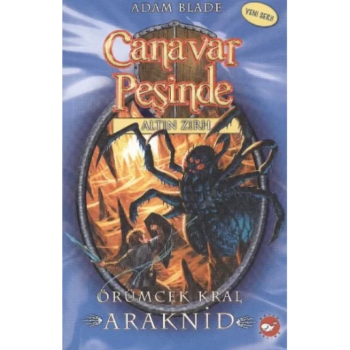 Canavar Peşinde 11 - Örümcek Kral Araknid
