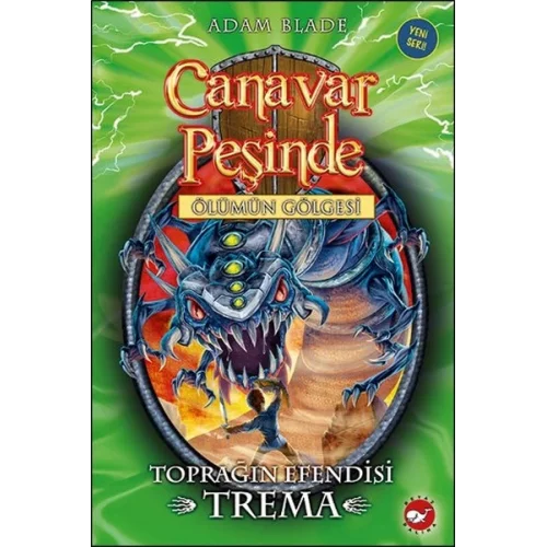 Canavar Peşinde 29 - Toprağın Efendisi Trema