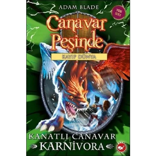 Canavar Peşinde 42 - Kanatlı Canavar Karnivora