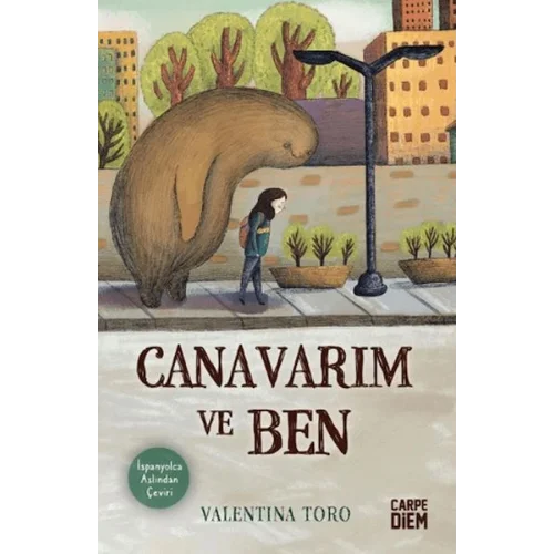 Canavarım ve Ben