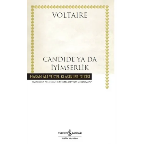 Candide Ya Da İyimserlik - Hasan Ali Yücel Klasikleri