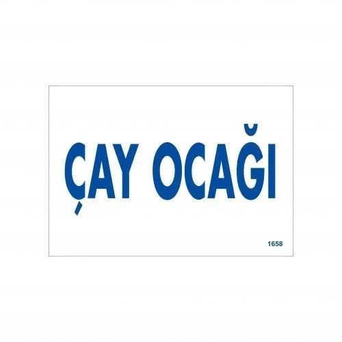 Mey İthalat® Çay Ocağı Uyarı Levhası 17,5x25 KOD:1658