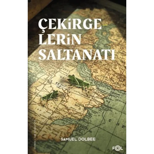 Çekirgelerin Saltanatı