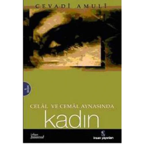 Celal ve Cemal Aynasında Kadın