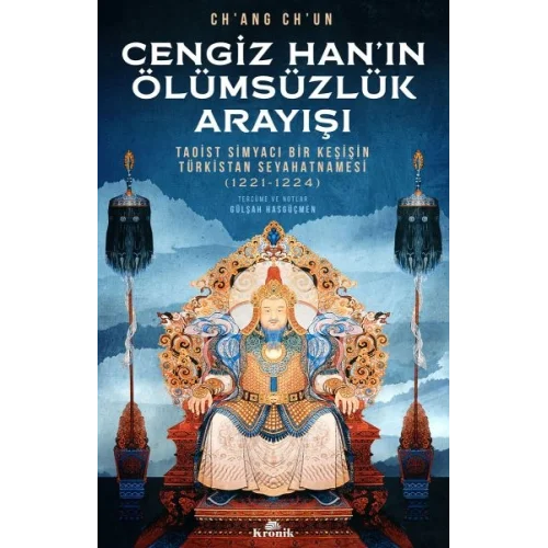 Cengiz Han’ın Ölümsüzlük Arayışı