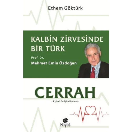 Cerrah Kalbin Zirvesinde Bir Türk: