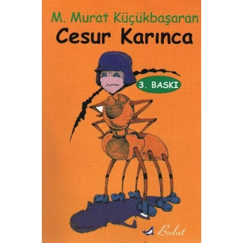 Cesur Karınca