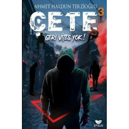 Çete 3