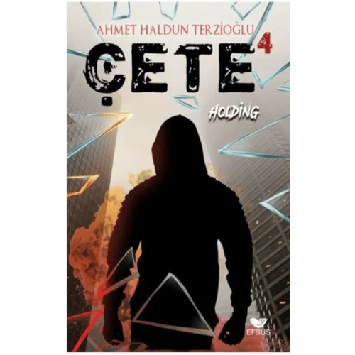 Çete 4 Holding