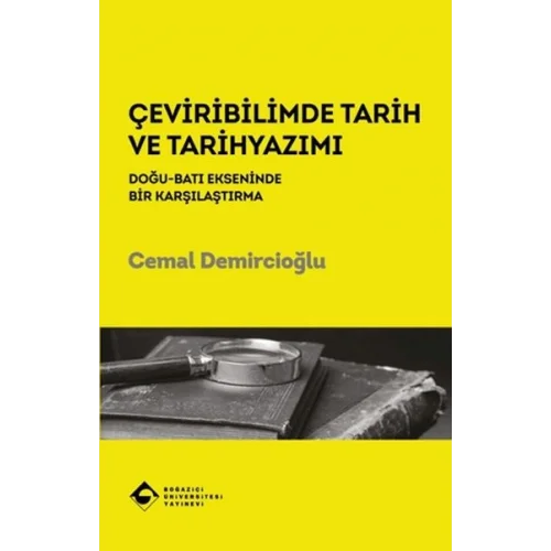 Çeviribilimde Tarih ve Tarihyazımı