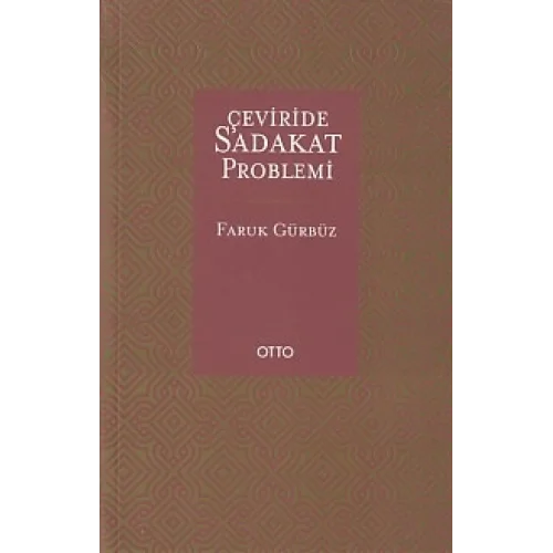 Çevirisinde Sadakat Problemi