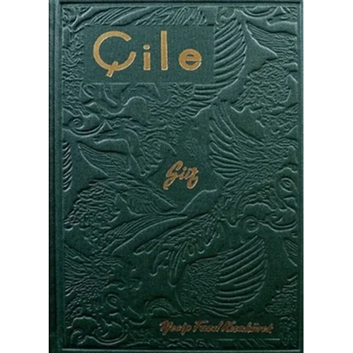 Çile (Hatıra Baskı)