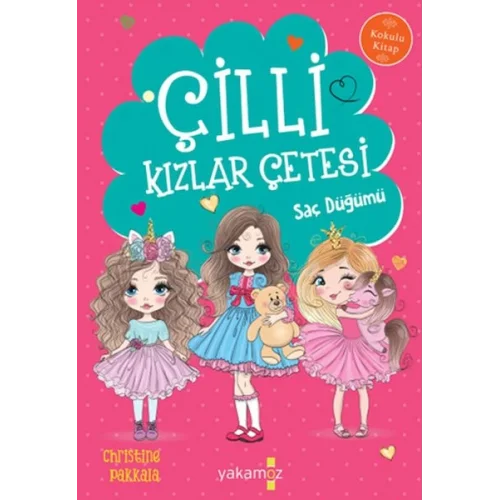 Çilli Kızlar Çetesi Saç Düğümü
