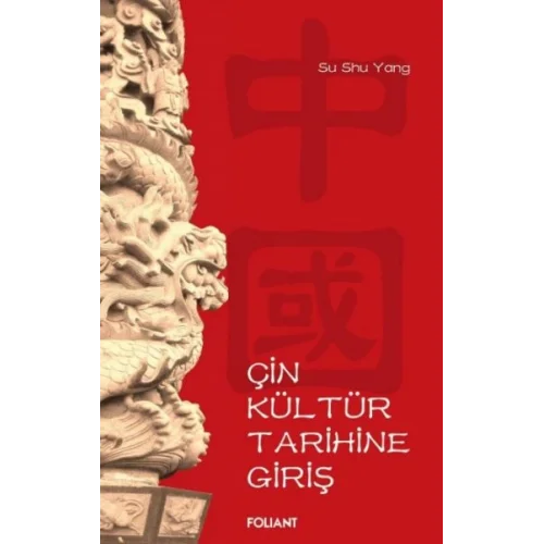 Çin Kültür Tarihine Giriş