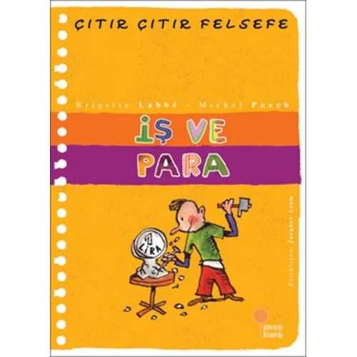 Çıtır Çıtır Felsefe 8 - İş ve Para