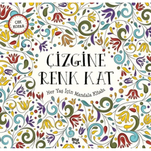 Çizgine Renk Kat - Her Yaş İçin Mandala