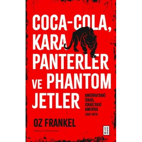 Coca-Cola, Kara Panterler ve Phantom Jetler
