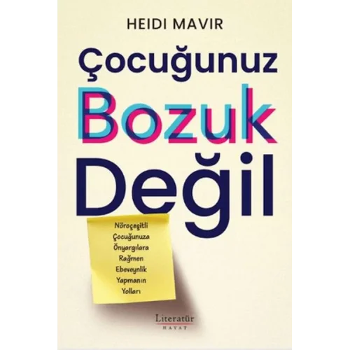 Çocuğunuz Bozuk Değil