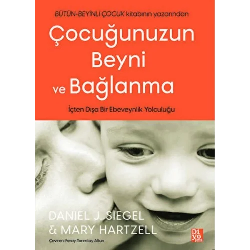 Çocuğunuzun Beyni ve Bağlanma