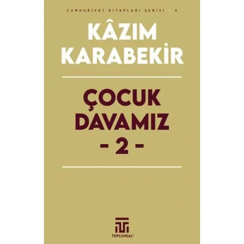 Çocuk Davamız - 2