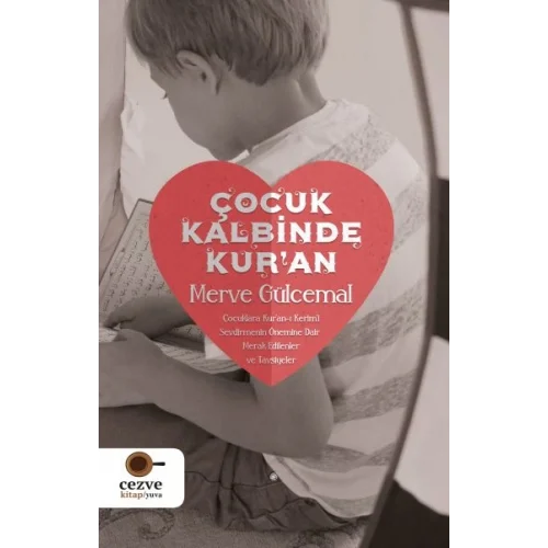 Çocuk Kalbinde Kur’an
