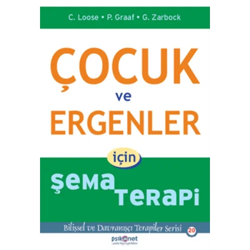 Çocuk ve Ergenler için Şema Terapi