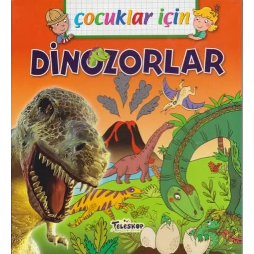 Çocuklar İçin Dinozorlar