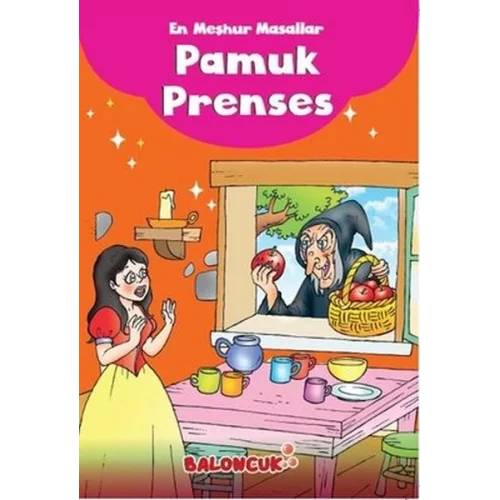 Çocuklar için En Meşhur Masallar - Pamuk Prenses Hayal ve Odak Geliştirici Masallar