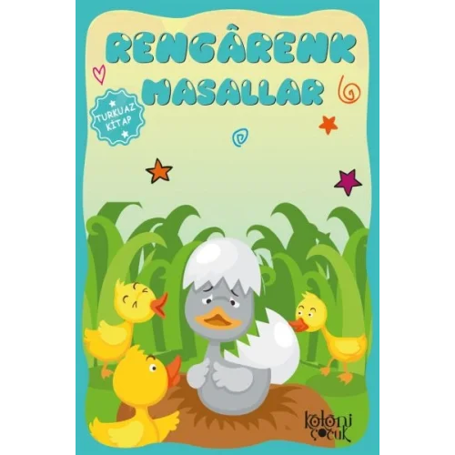 Çocuklar için Hayal ve Odak Geliştirici Rengarenk Masallar Turkuaz Kitap