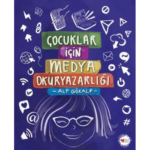 Çocuklar İçin Medya Okuryazarlığı