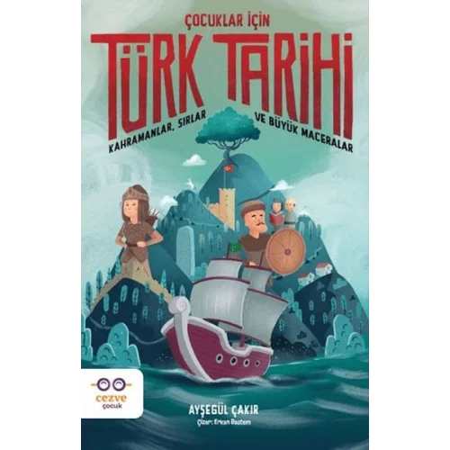 Çocuklar İçin Türk Tarihi